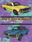 1960's Auto Classiche Libro da Colorare - Book