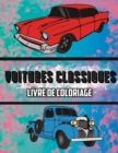 Voitures Classiques Livre de Coloriage : Volume 3 - Book