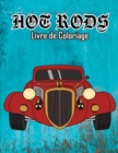 Hot Rods Livre de Coloriage : Volume 1 - Book