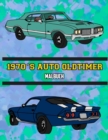 1970's Auto Oldtimer Malbuch : Volume 1 - Book