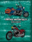 Vintage Motorcycle Coloring Book : Volume 2 - Book