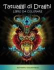 Tatuaggi di Draghi Libro da Colorare : Libro da Colorare per Adulti - Book