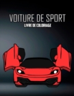 Voiture de Sport Livre de Coloriage : Volume 1 - Book