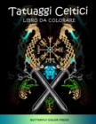 Tatuaggi Celtici Libro da Colorare : Libro da Colorare per Adulti - Book