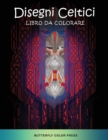 Disegni Celtici Libro da Colorare : Libro da Colorare per Adulti - Book