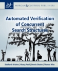 Automated Verification of Concurrent Search Structures - Book