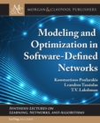 Modeling and Optimization in Software-Defined Networks - Book