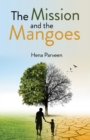 The Mission and the Mangoes - Book