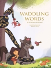 Waddling Words - Book