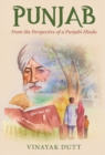 Punjab - From the Perspective of a Punjabi Hindu - Book