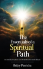 The Essentials of a Spiritual Path - An Introductory Book on the Jai Krishni Panth Rituals - Book