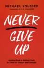 Never Give Up - eBook