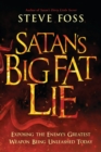 Satan's Big Fat Lie - Book