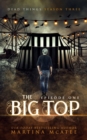 The Big Top : Season Three Episode One - Book