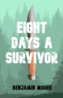 Eight Days a Survivor - Book