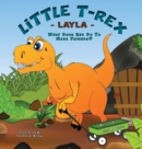 Little T-Rex Layla - What does she do to make friends? - Book