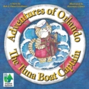 Adventures of Orlando, The Tuna Boat Captain : The Tuna Boat Captain - Book