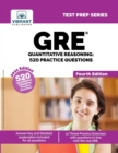 GRE Quantitative Reasoning : 520 Practice Questions (Fourth Edition) - Book