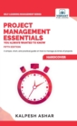 Project Management Essentials You Always Wanted To Know - Book