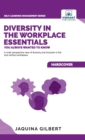 Diversity in the Workplace Essentials You Always Wanted To Know - Book