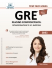 GRE Reading Comprehension : Detailed Solutions to 325 Questions - Book