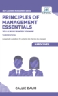 Principles of Management Essentials You Always Wanted To Know - Book