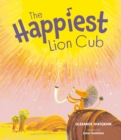The Happiest Lion Cub - Book
