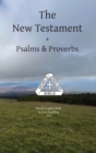 The New Testament + Psalms & Proverbs World English Bible U. S. A. Spelling - Book