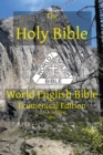 The Holy Bible : World English Bible Ecumenical Edition U. S. A. Spelling - Book