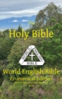 The Holy Bible : World English Bible Ecumenical Edition British/International Spelling - Book