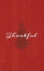 Thankful : A Red Hardcover Decorative Book for Decoration with Spine Text to Stack on Bookshelves, Decorate Coffee Tables, Christmas Decor, Holiday Decorations, Housewarming Gifts - Book
