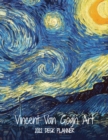 Vincent Van Gogh Art 2022 Desk Planner : Monthly Planner, 8.5"x11", Personal Organizer for Scheduling and Productivity - Book