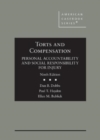 Torts and Compensation, Personal Accountability and Social Responsibility for Injury - Book