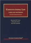 Constitutional Law : Cases and Materials, Concise - Book