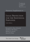 Statutory Supplement to Legal Protection for the Individual Employee - Book