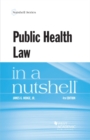 Public Health Law in a Nutshell - Book