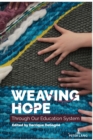 Weaving Hope Through Our Education System - eBook