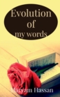 Evolution of my words - Book