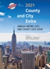 County and City Extra 2021 : Annual Metro, City, and County Data Book - Book