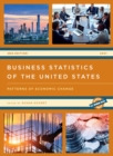 Business Statistics of the United States 2021 : Patterns of Economic Change - eBook