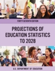 Projections of Education Statistics to 2028 - Book