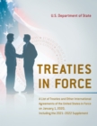 Treaties in Force : A List of Treaties and Other International Agreements of the United States in Force on January 1, 2020, Including the 2021-2022 Supplement - Book