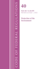 Code of Federal Regulations, Title 40 Protection of the Environment 60.1-60.499, Revised as of July 1, 2022 - Book