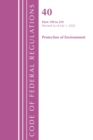 Code of Federal Regulations, Title 40 Protection of the Environment 190-259, Revised as of July 1, 2022 - Book