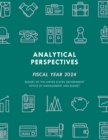 Analytical Perspectives : Budget of the United States Government Fiscal Year 2024 - Book