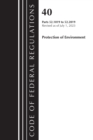 Code of Federal Regulations, Title 40 Protection of the Environment 52.1019-52.2019, Revised as of July 1, 2023 - Book