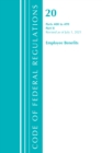 Code of Federal Regulations, Title 20 Employee Benefits 400-499, Revised as of April 1, 2021 : Part 2 - Book