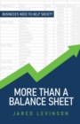 More Than a Balance Sheet : Business's Need to Help Society - eBook