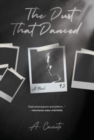 The Dust That Danced - Book