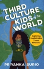 Third Culture Kids of the World : Exploring Sustainable Travel Mindsets - Book